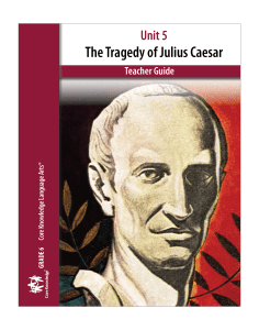 The Tragedy of Julius Caesar: CKLA Teacher Guide