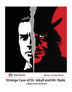 Strange Case of Dr. Jekyll and Mr. Hyde: Core Classics® Series