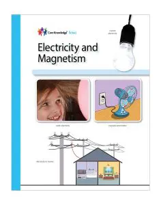 Electricity and Magnetism: CKSci Student Book
