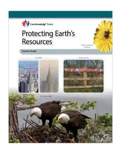 Protecting Earth's Resources: CKSci Teacher Guide