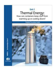 Thermal Energy: CKSci Student Procedure Guide