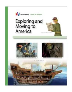 Exploring and Moving to America: CKHG Student Book