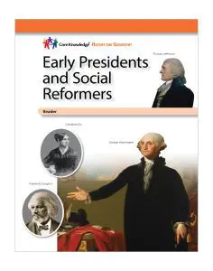 Early Presidents and Social Reformers: CKHG Student Reader