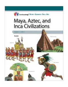 Maya, Aztec, and Inca Civilizations: CKHG Student Reader