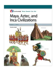 Maya, Aztec, and Inca Civilizations: CKHG Teacher Guide