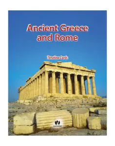 Ancient Greece and Rome: CKHG Timeline Cards