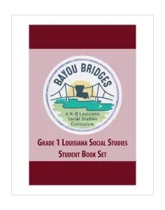 Louisiana Bayou Bridges – Grade 1 Student Book Set