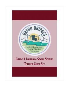 Louisiana Bayou Bridges – Grade 1 Teacher Guide Set
