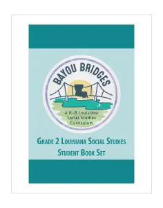 Louisiana Bayou Bridges - Grade 2 Student Book Set