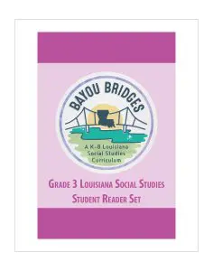 Louisiana Bayou Bridges - Grade 3 Student Reader Set