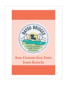 Louisiana Bayou Bridges – Grade 4 Student Reader Set
