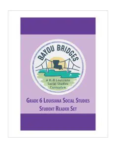 Louisiana Bayou Bridges - Grade 6 Student Reader Set
