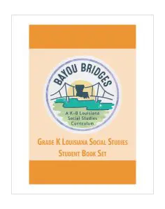 Louisiana Bayou Bridges - Grade K Student Book Set