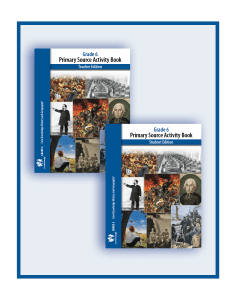 Grade 6 Primary Source Activity Book: CKHG Classroom Set