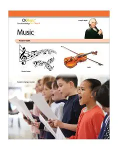 CKMusic: Grade 4 Teacher Guide