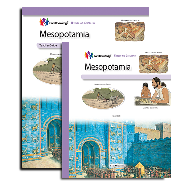 Mesopotamia CKHG Classroom Set Core Knowledge Foundation