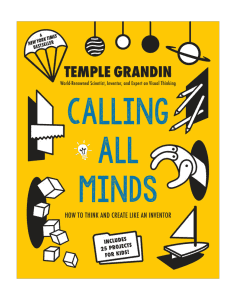 Calling All Minds: How to Think and Create Like an Inventor