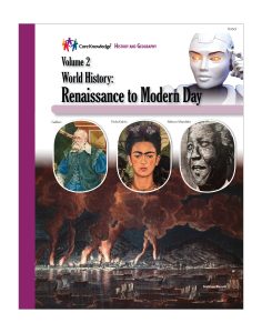 World History: Volume 2, Renaissance to Modern Day: CKHG Student Reader