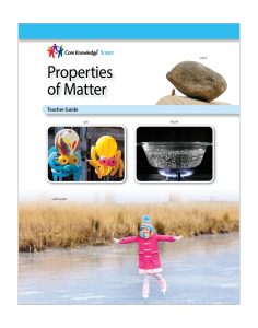 Properties of Matter: CKSci Teacher Guide