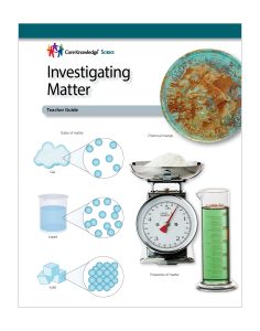 Investigating Matter: CKSci Teacher Guide