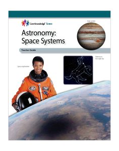 Astronomy: Space Systems: CKSci Teacher Guide
