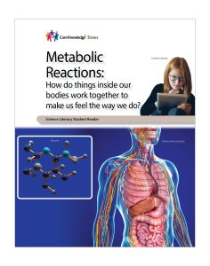 Metabolic Reactions: CKSci Student Reader