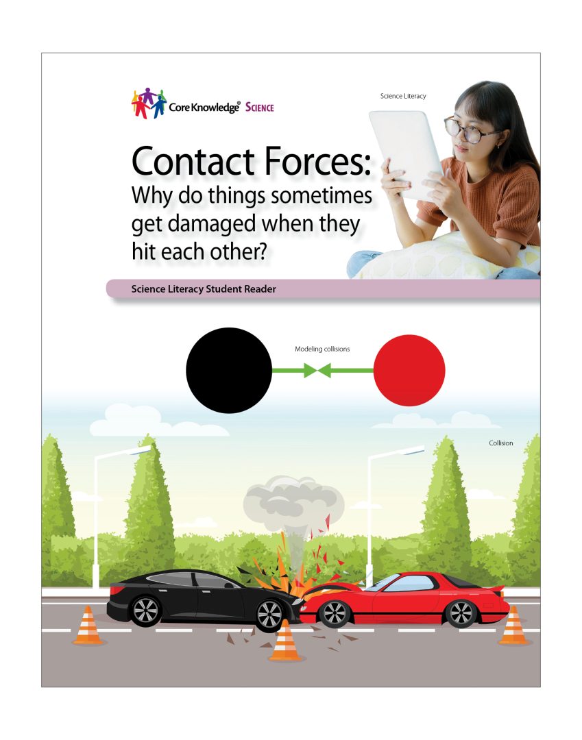 Contact Forces: CKSci Student Reader – Core Knowledge Foundation