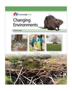 Changing Environments: CKSci Teacher Guide