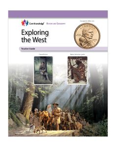 Exploring the West: CKHG Teacher Guide