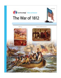 The War of 1812: CKHG Student Book