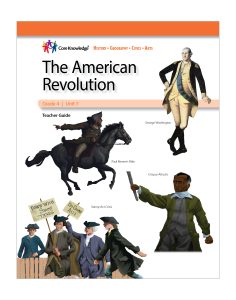 The American Revolution: CKHG Teacher Guide