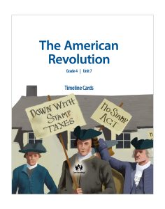 The American Revolution: CKHG Timeline Cards