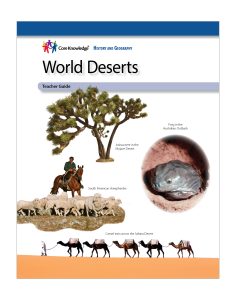 World Deserts: CKHG Teacher Guide