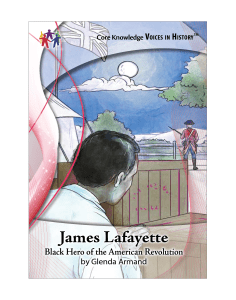 CK Voices in History™ James Lafayette: Black Hero of the American Revolution