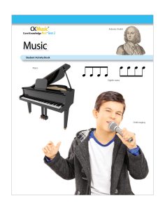 CKMusic: Grade 2 Student Activity Book