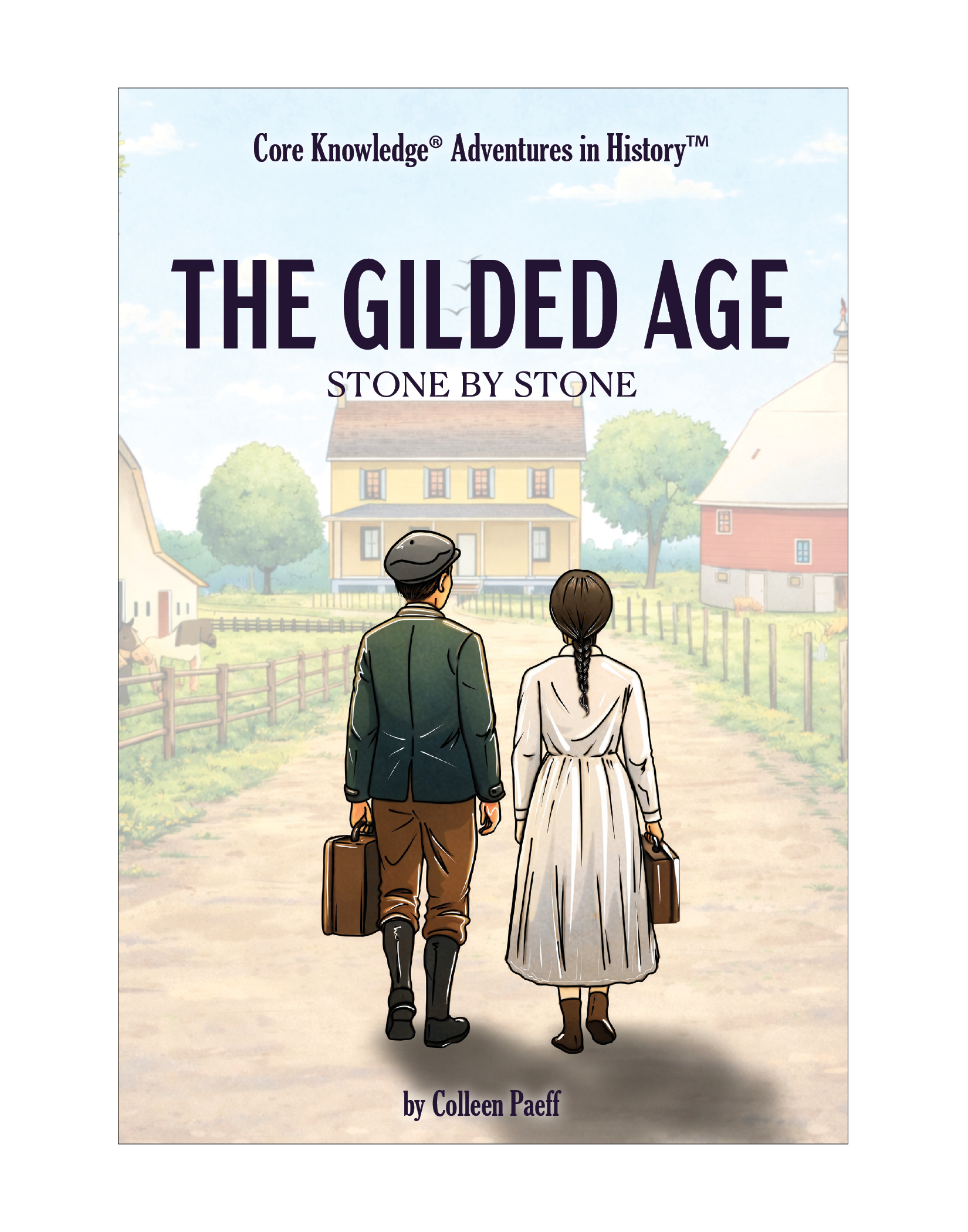 CK Adventures in History™ The Gilded Age: Stone by Stone