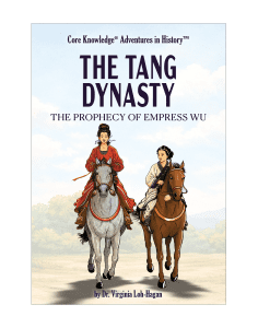 CK Adventures in History™ The Tang Dynasty: The Prophecy of Empress Wu